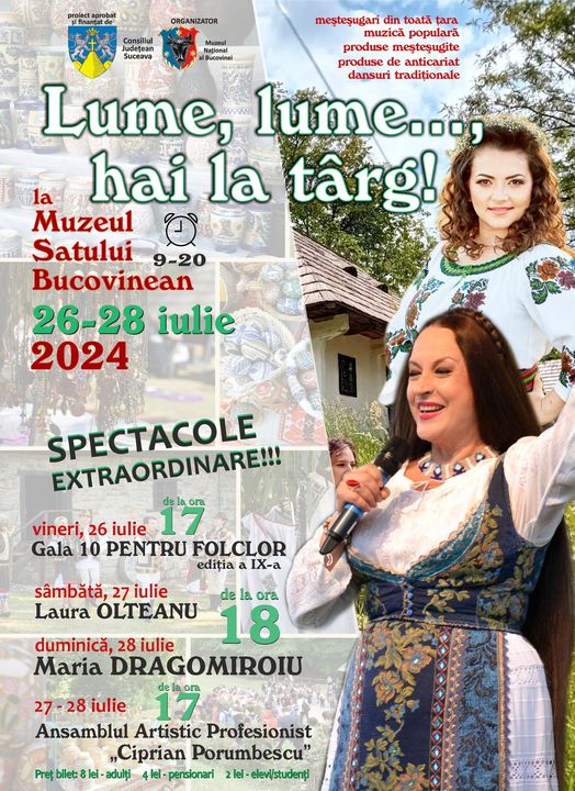 Lume, lume… Hai la târg! Mai mult de 100 de meșteri populari, prezenți în weekend la Muzeul Satului Bucovinean